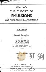 THE THEORY OF EMULSIONS PDF电子版封面 C·G·SUMNER