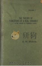 THE THEORY OF FUNCTIONS OF A REAL VARIABLE VOLUME 1 PDF电子版封面 E·W·HOBSON