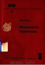 TVT TASCHENAUSGABE VERLAG TECHNIK NORMZAHLEN·NORMMASZE  1     PDF电子版封面     