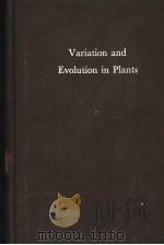 VARIATION AND EVOLUTION IN PLANTS PDF电子版封面 G·LEDYARD STEBBINS