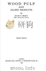 WOOD PULP AND ALLIED PRODUCTS PDF电子版封面 JULIUS GRANT