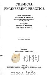 CHEMICAL ENGINEERING PRACTICE VOLUME 10 ANCILLARY SERVICES（1960 PDF版）