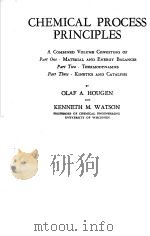 化学过程原理 1947 PDF电子版封面 O.A.HOUGEN & K.M.WATSON