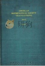 AMERICAN MATHEMATICAL SOCIETY TRANSLATIONS SERIES 2 VOLUME 7 PDF电子版封面
