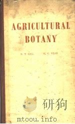 AGRICULTURAL BOTANY PDF电子版封面 N.T.GILL K.C.VEAR