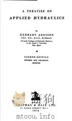 A TREATISE ON APPLIED HYDRAULICS FOURTH EDITION PDF电子版封面
