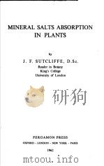MINERAL SALTS ABSORPTION IN PLANTS PDF电子版封面 J.F.SUTCLIFFE