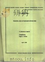UNITED STATES ATOMIC ENERGY COMMISSION TID-3522 PEACEFUL USES OF NUCLEAR EXPLOSIONS PDF电子版封面 HUGH E.VORESS