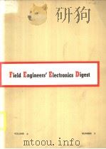 FIELD ENGINEERS‘ELECTRONICS DIGEST VOLUME 9 NUMBER 3 PDF电子版封面