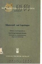 SCHMIERSTOFF-UND LAGERFRAGEN PDF电子版封面