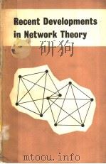 RECENT DEVELOPMENTS IN NETWORK THEORY PDF电子版封面 S.R.DEARDS