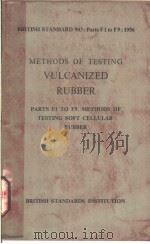 METHODS OF TESTING VOLCANIZED RUBBER PDF电子版封面