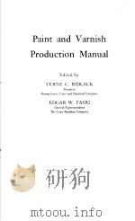 PAINT AND VARNISH PRODUCTION MANUAL PDF电子版封面 C.BIDLACK W.FASIG