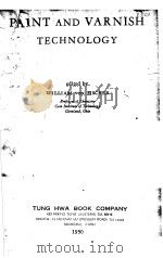 PAINT AND VARNISH TECHNOLOGY PDF电子版封面 VILLIAM VON FISCHER