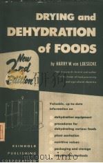 DRYING AND DEHYDRATION OF FOODS SECOND EDITION PDF电子版封面 HARRY W.VON LOESECKE