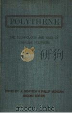 POLYTHENE PDF电子版封面 A.RENFREW PHILLIP MORGAN