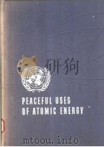 Proceedings of the International Conference on the Peaceful Uses of Atomic Energy Volume 9 Reactor T PDF电子版封面