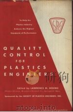 QUALITY CONTROL FOR PLASTICS ENGINEERS PDF电子版封面 LAWRENCE M. DEBING