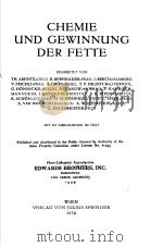 CHEMIE UND TECHNOLOGIE DER FETTE UND FETTPRODUKTE PDF电子版封面 DR.H.SCHONFELD