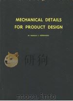 MECHANICAL DETAILS FOR PRODUCT DESIGN PDF电子版封面 DOUGLAS C.GREENWOOD