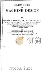 ELEMENTS OF MACHINE DESIGN PDF电子版封面 DEXTER S.KIMBALL JOHN H.BARR
