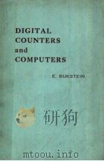 DIGITAL COUNTERS AND COMPUTERS PDF电子版封面 E.BUKSTEIN
