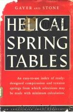 HELICAL SPRING TABLES PDF电子版封面 JOHN D.GAYER PAUL H.STONE