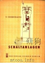 KONSTRUKTION VON SCHALTANLAGEN     PDF电子版封面    FRITZ SOMMERLATTE 