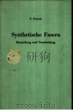 SYNTHETISCHE FASERN HERSTELLUNG UND VERARBEITUNG PDF电子版封面 FRANZ FOURNE