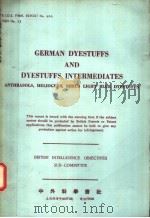B.I.O.S.FINAL REPORT NO.960 ITEM NO.22 GERMAN DYESTUFFS AND DYESTUFFS INTERMEDIATES PDF电子版封面