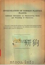 INVESTIGATION OF GERMAN PLASTICS PLANTS PDF电子版封面