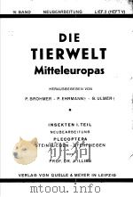 DIE TIERWELT MITTELEUROPAS PROF.OR.J.ILLIES PDF电子版封面