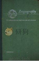 ZOOGEOGRAPHY THE GEOGRAPHICAL DISTRIBUTION OF ANIMALS PDF电子版封面
