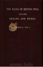 THE FAUNA OF BRITISH INDIA CEYLON AND BURMA ODONATA VOL.Ⅲ PDF电子版封面