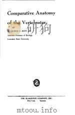 COMPARATIVE AMATOMY OF THE VERTEBRATES PDF电子版封面 GEORGE C.KENT JR.