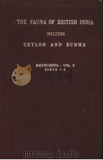 THE FAUNA OF BRITISH INDIA RHYNCHOTA.-VOL.Ⅱ PDF电子版封面 W.L.DISTANT