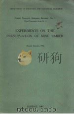 EXPERIMENTS ON THE PRESERVATION OF MINE TIMBER PDF电子版封面 J·BRYAN