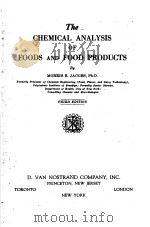 THE CHEMICAL ANALYSIS OF FOODS AND FOOD PRODUCTS PDF电子版封面 B·JACOBS