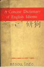 DICTIONARY OF ENGLISH IDIOMS PDF电子版封面 WILLIAM FREEMAN