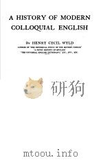 A HISTORY OF MODERN COLLOOUIAL ENGLISH PDF电子版封面