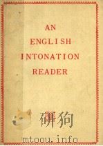 AN ENGLISH INTONATION READER PDF电子版封面 W.R.LEE M.A. D.PHIL