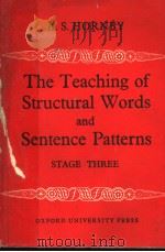 THE TEACHING OF STRUCTURAL WORDS AND SENTENCE PATTERNS PDF电子版封面 A.S.HORNBY
