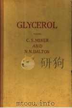GLYCEROL PDF电子版封面 C·S·MINER
