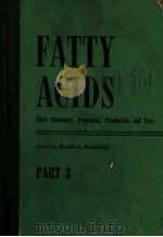 FATTY ACIDS PART 3 PDF电子版封面 KLARE S·MARKLEY