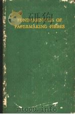 FUNDAMENTALS OF PAPERMAKING FIBES PDF电子版封面 TECHNICAL SECTION