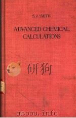 ADVANCED CHEMICAL CALCULATIONS PDF电子版封面 SYLVANUS J.SMITH M.A.