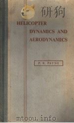 HILICOPTER DYNAMICS AND AERODYNAMICS PDF电子版封面 P·R·PAYNE