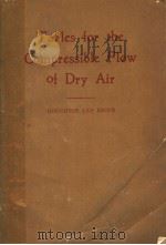 TABLES FOR THE COMPRESSIBLE FLOW OF DRY AIR PDF电子版封面 E·L·HOUGHTON