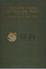 SHELTER TREES IN WAR AND PEACE PDF电子版封面