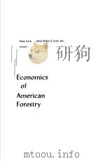 ECONOMICS OF AMERICAN FORESTRY PDF电子版封面